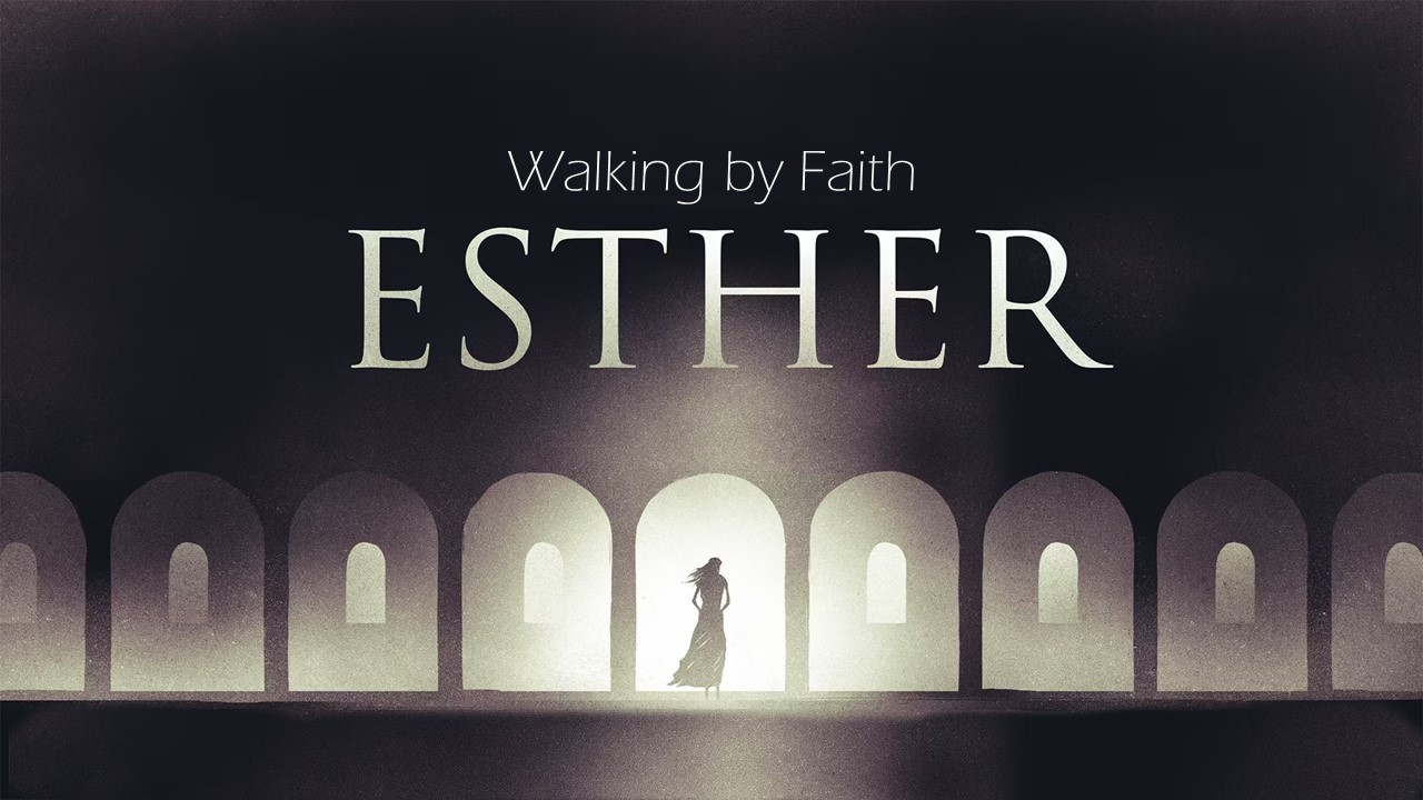 The Faith of Esther