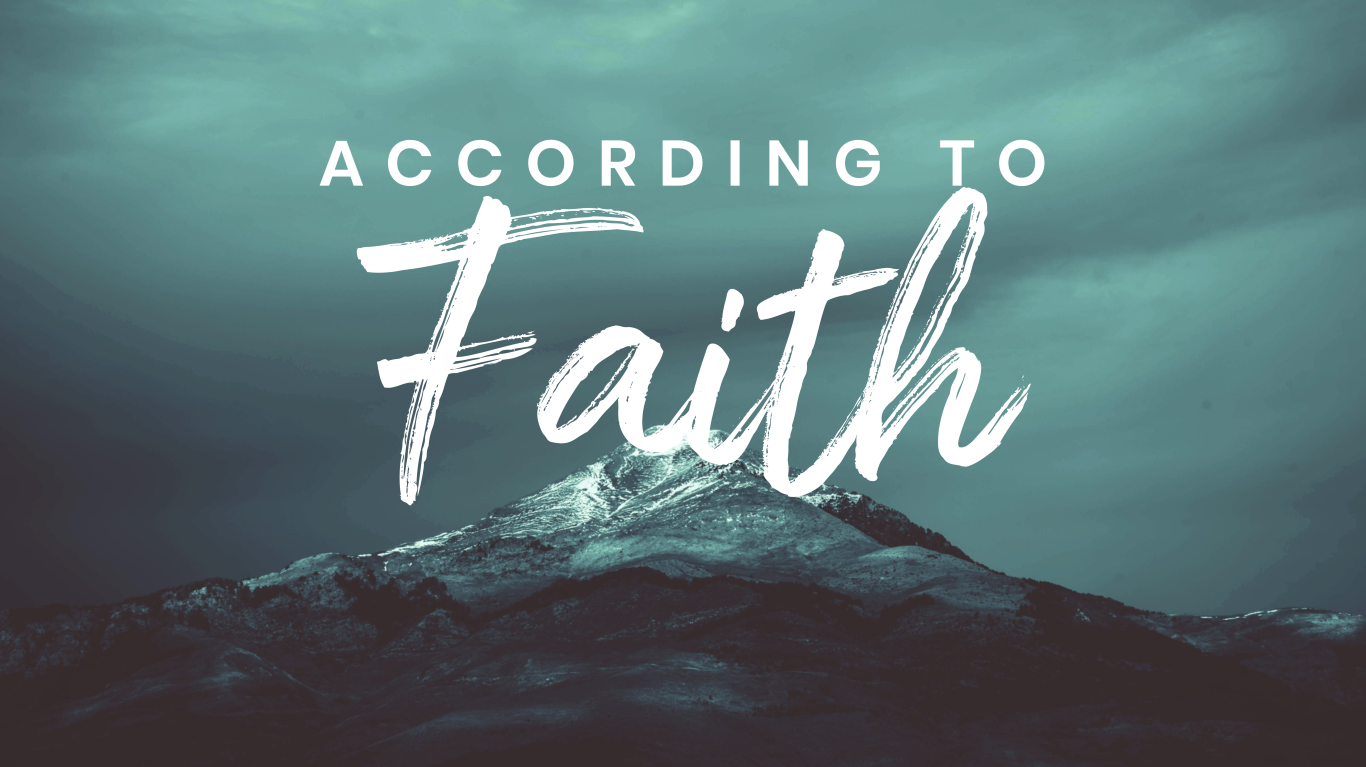 According to Faith